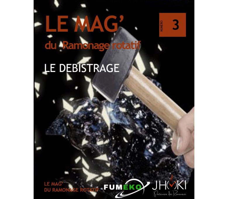Magazine du Ramonage Rotatif (Le Débistrage)
