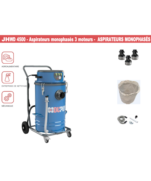 JHWD4500 - Aspirateurs monophasés 3 moteurs - ASPIRATEURS MONOPHASÉS UNITÉ ASPIRANTE