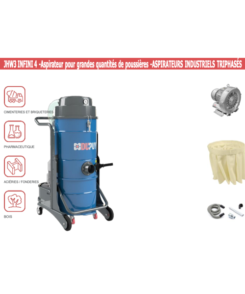 JHW3 INFINI 4 - Aspirateur pour grandes quantités de poussières - ASPIRATEURS INDUSTRIELS TRIPHASÉS