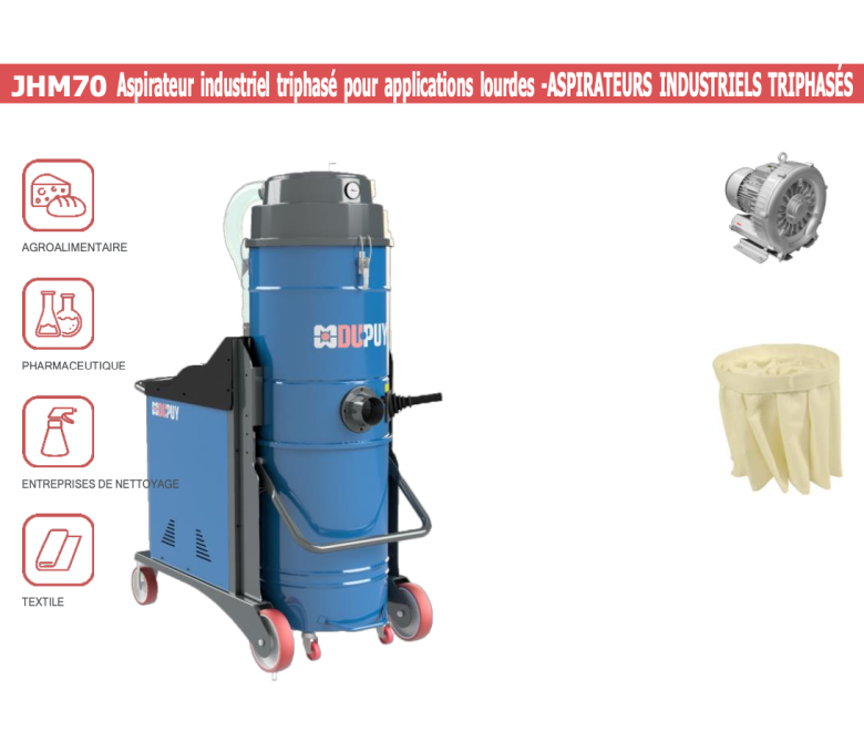 JHM70 - Aspirateur industriel triphasé pour applications lourdes - ASPIRATEURS INDUSTRIELS TRIPHASÉS
