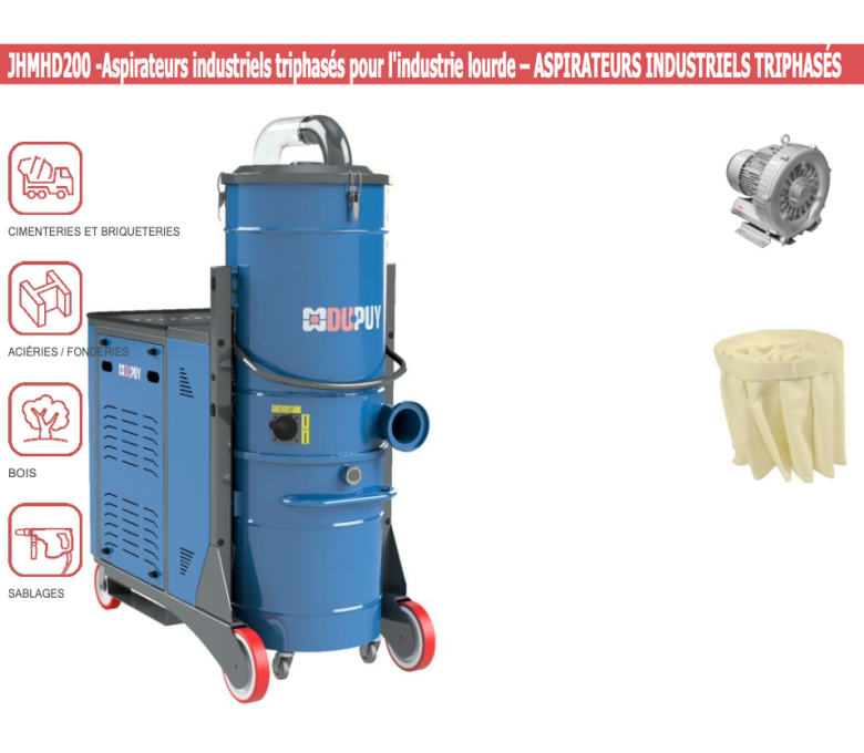 JHMHD200 - Aspirateurs industriels triphasés pour l'industrie lourde – ASPIRATEURS INDUSTRIELS TRIPHASÉS